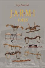 Jarmi - Yokes by Inja Smerdel Jarmi - Yokes by Inja Smerdel